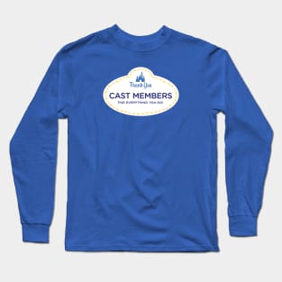 Thank You Cast Members Long Sleeve T-Shirt